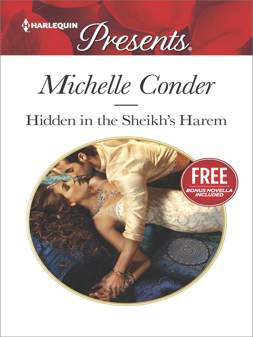 Title details for Hidden in the Sheikh's Harem: Christmas at the Castello (bonus novella) by Michelle Conder - Wait list